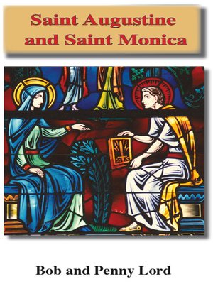 cover image of Saint Augustine and Saint Monica